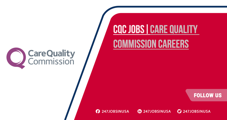 CQC Jobs | Hiring Now for Remote Positions 2025 CQC Jobs