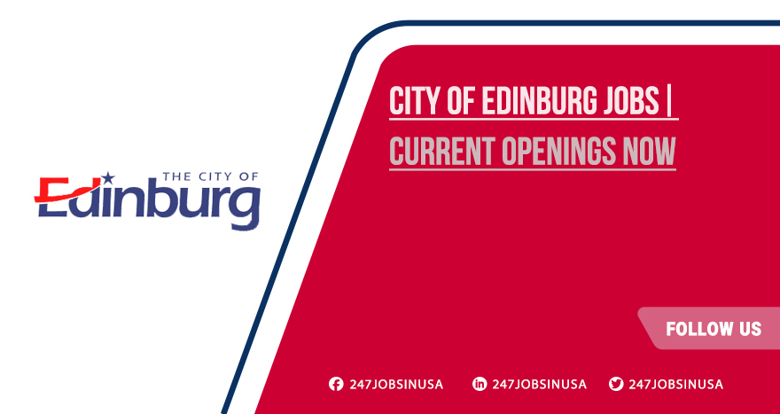 City of Edinburg Jobs