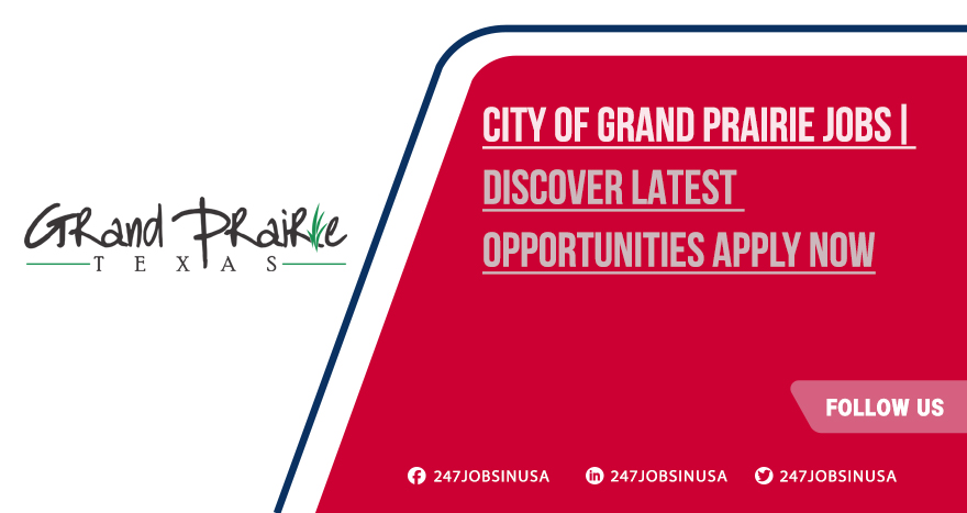 City of Grand Prairie Jobs | Explore Local Government Careers City of Grand Prairie Jobs