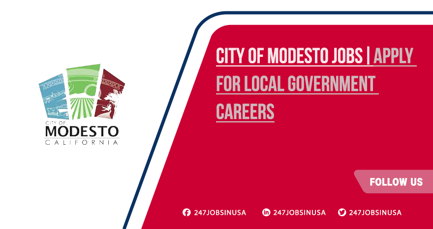City of Modesto Jobs | Public Sector Employment Across the USA City of Modesto Jobs