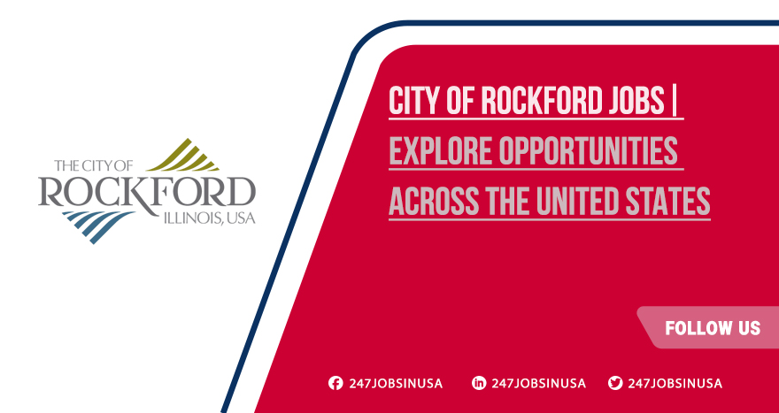 City of Rockford Jobs 2025 | Part-Time Career Opportunities Available City of Rockford Jobs