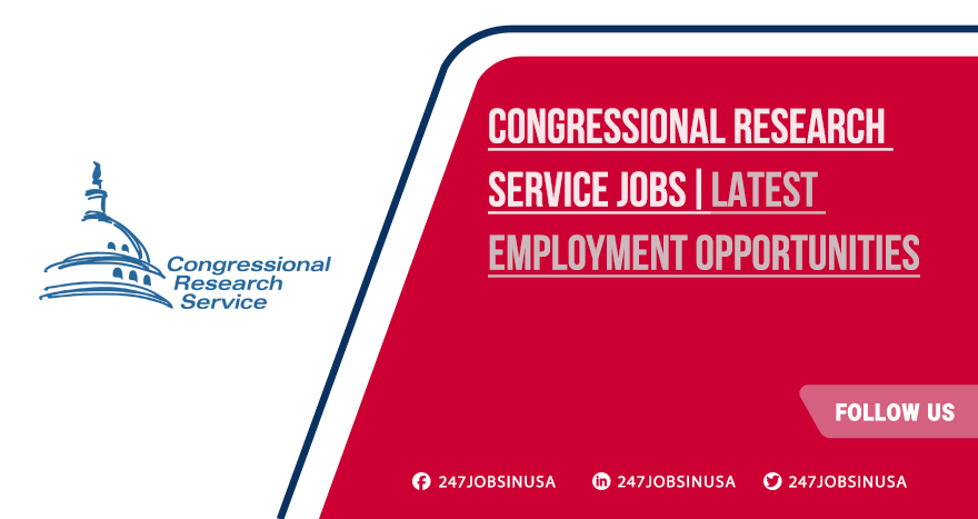 Congressional Research Service Jobs | Recent Open Government Sector Vacancies Congressional Research Service Jobs