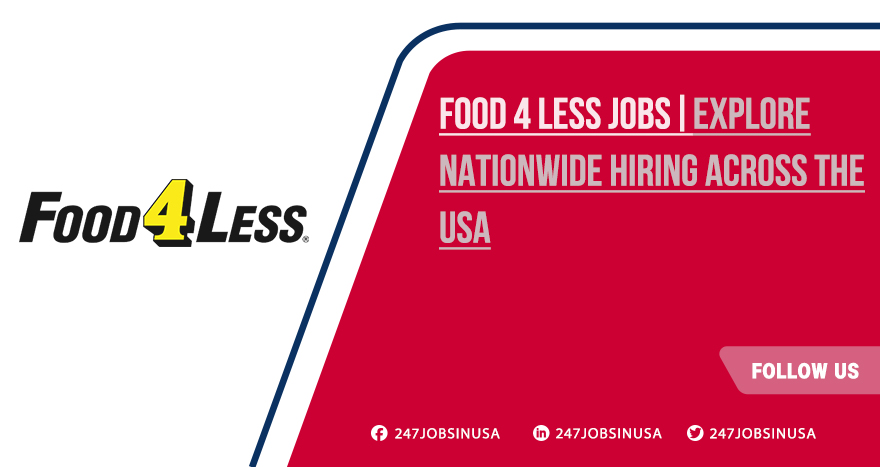 Food 4 Less Jobs | Part-Time Openings Available 2025 Food 4 Less Jobs