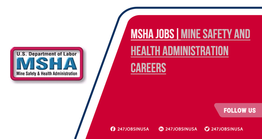 MSHA Jobs in Johnson City, & Across United States 2025 MSHA Jobs
