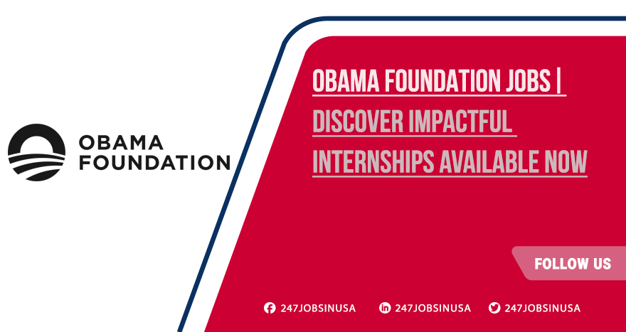 Obama Foundation Jobs