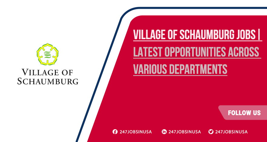 Village of Schaumburg Jobs