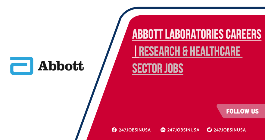 Abbott Laboratories Careers | Recent Remote Roles Open Apply Now Abbott Laboratories Careers